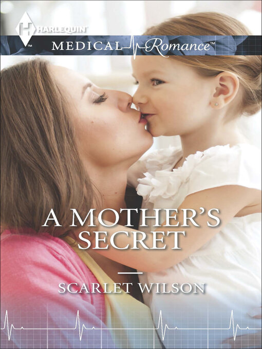 Title details for A Mother's Secret by Scarlet Wilson - Available